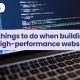 10 Must-Do’s for Building a High-Performing Website